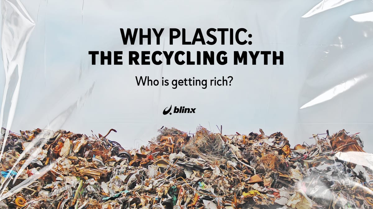 كذبة إعادة التدوير.