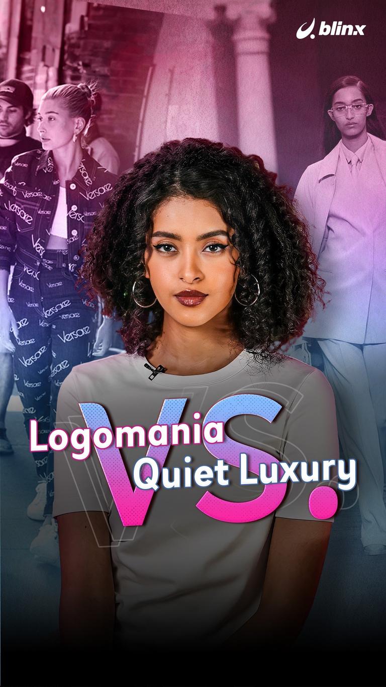 Logomania vs. Quiet Luxury