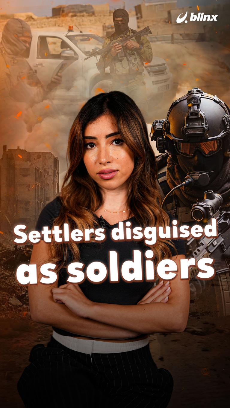 Settlers disguised as soldiers