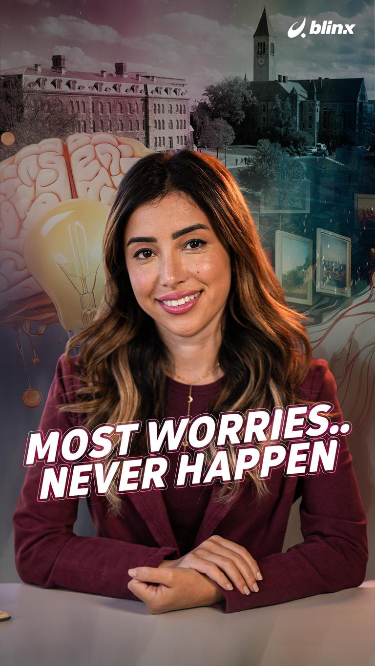 Most Worries…Never Happen
