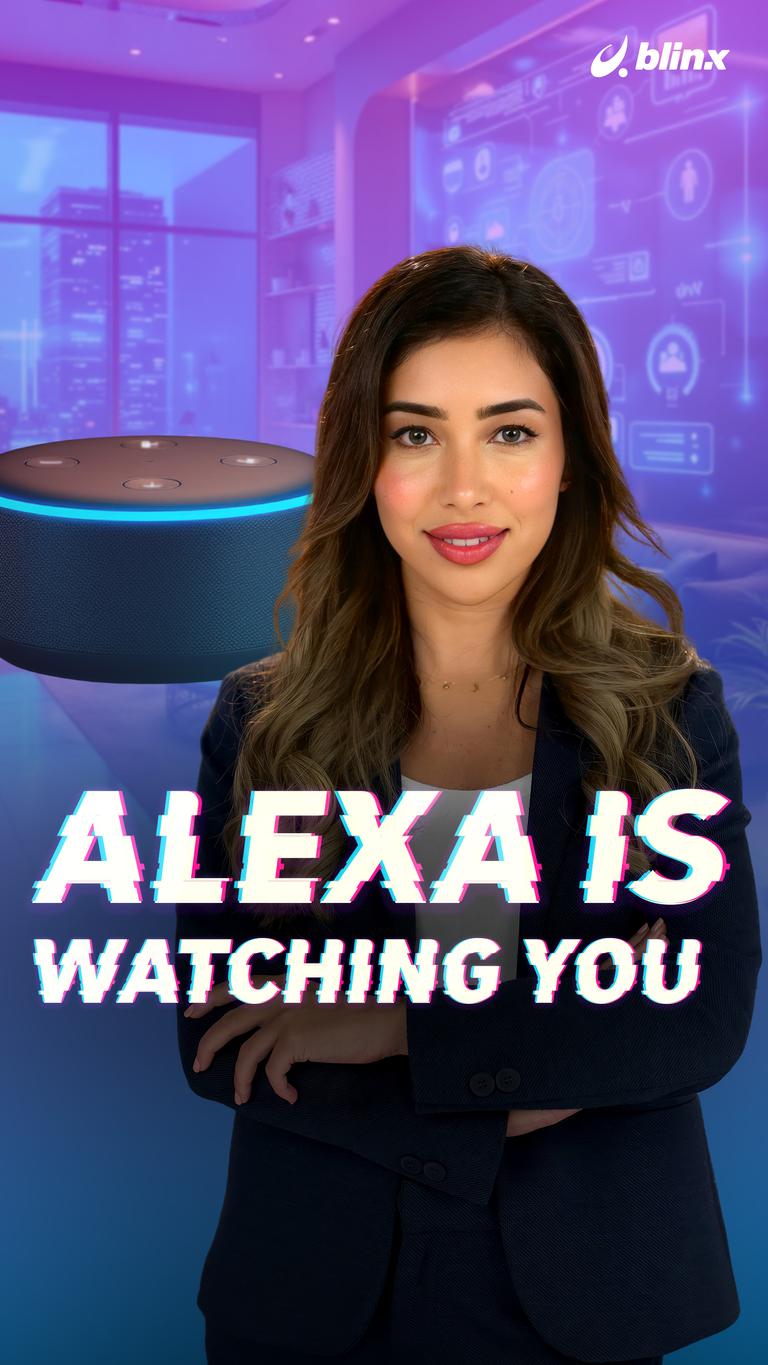 Alexa is watching you