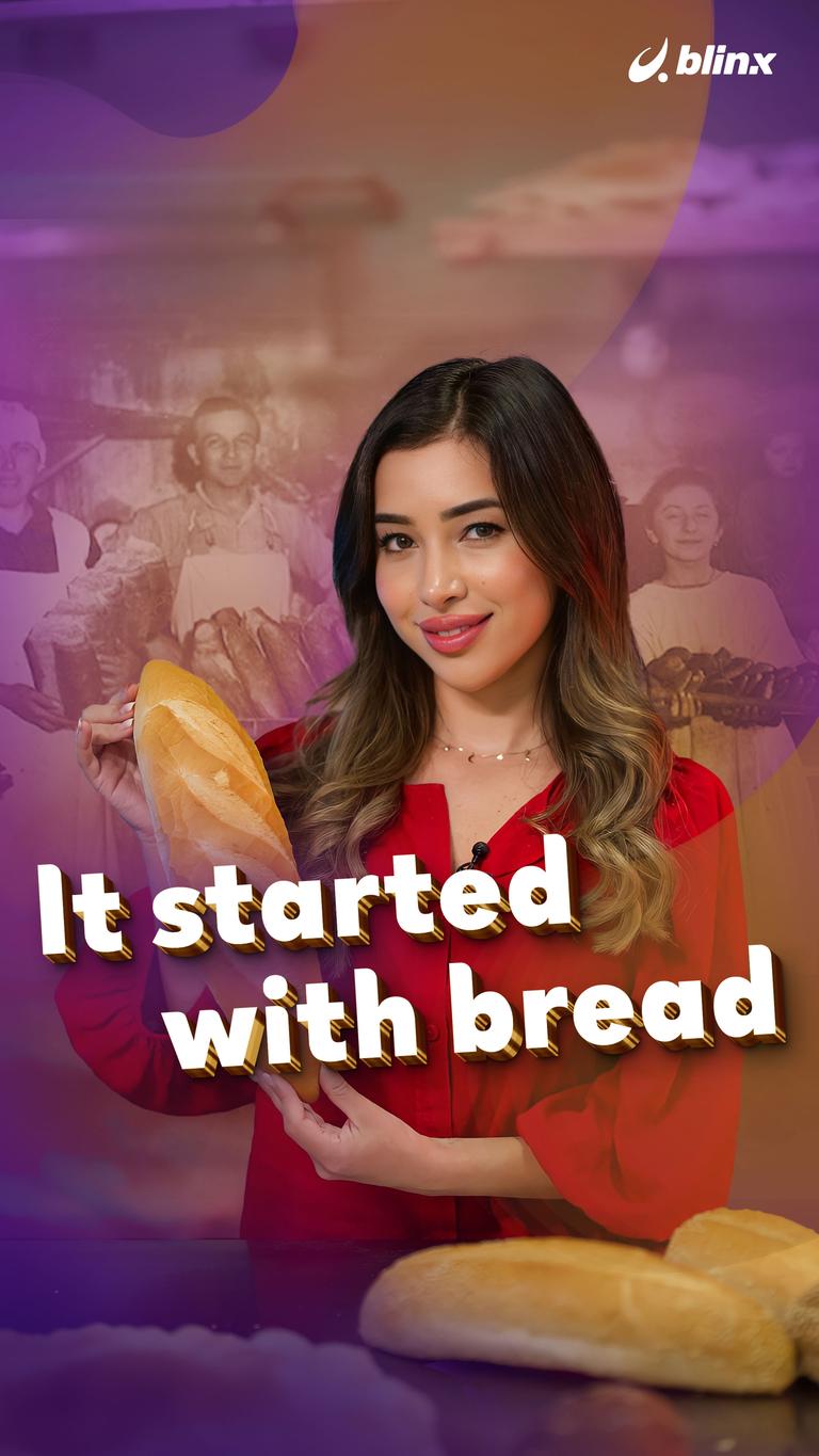 It started with bread
