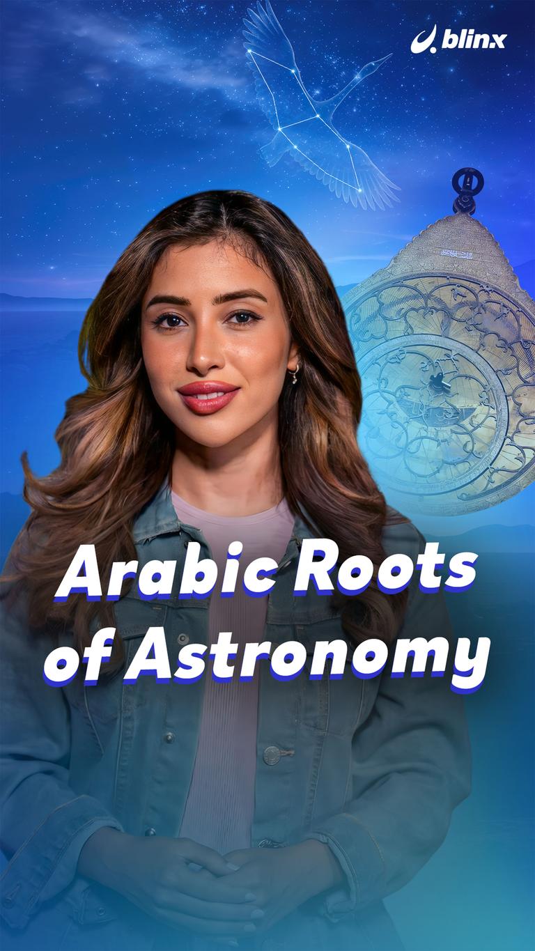Arabic Roots of Astronomy