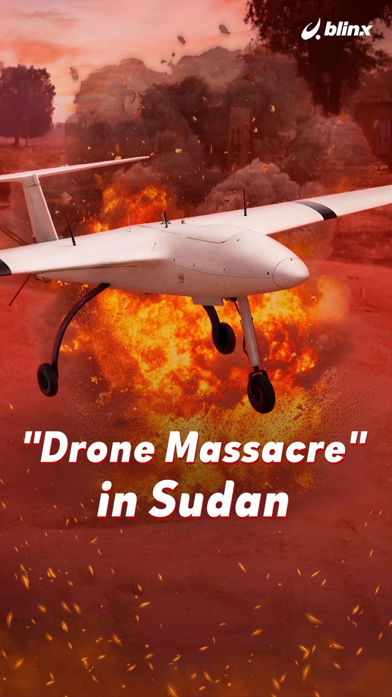 Drone Massacre” in Sudan"